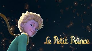 LE PETIT PRINCE  Opening [upl. by Durham]