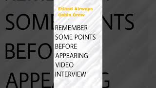 Etihad Cabin Crew Video Interview Questions amp Tips 2024 cabincrewjobs 2024 etihad airlinejobs [upl. by Dorri202]