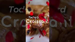 Today’s word Croissant pronunciation [upl. by Ardyce]