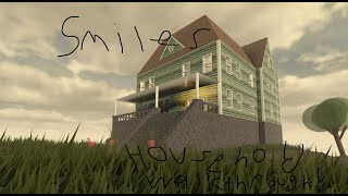 Smiles Household Walkthrough  UPDATED [upl. by Casady]