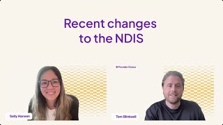 Recent changes to the NDIS Webinar [upl. by Naenej]