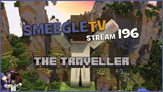 SmeegleTV  Stream 196 ► 19082024 ⭐ The Traveler Modpack ⭐ [upl. by Xylina195]