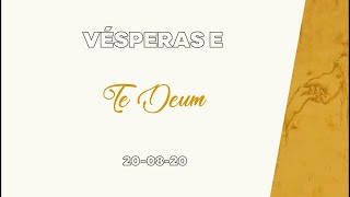 Vésperas e Te Deum Laudamus Tonus Simplex [upl. by Omari395]