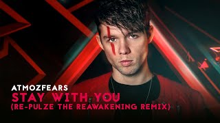 Atmozfears  Stay With You RePulze The Reawakening Remix l Official Hardstyle Video [upl. by Tuneberg]