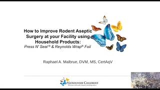 How to improve rodent aseptic surgery at your facility using household products [upl. by Ettolrahc]