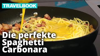 Spaghetti Carbonara  Rezept aus Italien  TRAVELBOOK [upl. by Wurst]