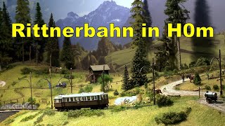 Vorbildiche Modellbahnen Die Rittnerbahn in Südtirol im Maßstab 187 [upl. by Iliram239]