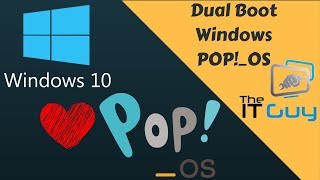 Dual Boot POP OS and Windows 10 For EFI Systems [upl. by Nya]