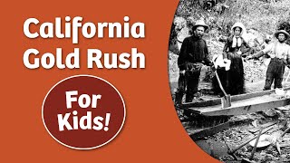 California Gold Rush For Kids  Bedtime History [upl. by Ingeberg203]