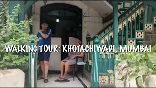 Walking Tour Khotachiwadi heritage village inside Mumbai city [upl. by Hanus]