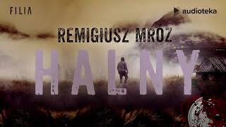 Remigiusz Mróz quotHalnyquot  audiobook [upl. by Nies]