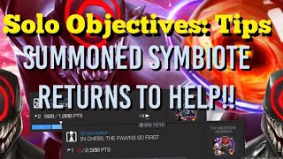 MCOC  Solo Objectives Tips  Summoned Symbiote Is Back to Help [upl. by Vasilis]