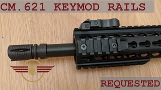 REQUESTED HOW TO CM621 Keymod Rails movement and fitting [upl. by Moyer]