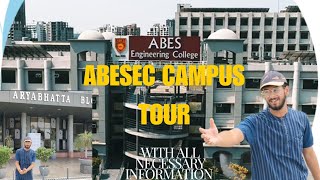 ABES Engineering College Campus Tour  Doubts Clear About ABESEC And ABESIT😄 [upl. by Buckingham]