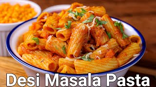 Desi Masala Pasta with Special Homemade Spicy Pasta Sauce  Indian Style Hot amp Spicy Cheese Pasta [upl. by Ernaline580]