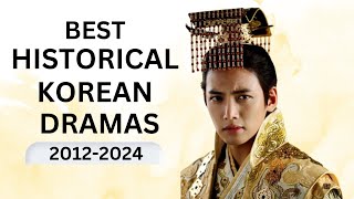 Top 19 MustWatch Historical Korean Dramas 20122024 [upl. by Arv715]