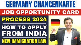 GERMANY CHANCENKARTE OPPORTUNITY CARD PROCESS 2024  HOW TO APPLY FROM INDIA  NEW IMMIGRATION LAW [upl. by Yssac320]