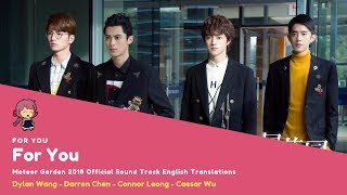 ENG SUB For You Meteor Garden 2018 Theme Song  F4 [upl. by Riatsala606]