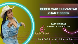 Beber Cair e Levantar  Zuar e Beber  Playback e VS Multipista  Tom Feminino Taty Dantas [upl. by Ybocaj]