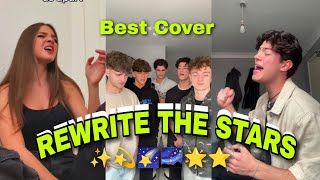 Rewrite The Stars  Best cover Compilation 🔥🔥🔥 [upl. by Mercola]