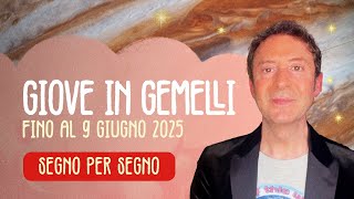 GIOVE IN GEMELLI  SEGNO PER SEGNO [upl. by Naivart219]