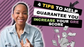 The 4 Tips To Help Guarantee You Increase Your GRE Score [upl. by Loria]