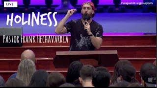 Pastor Frank Hechavarria  Holiness [upl. by Iaria]