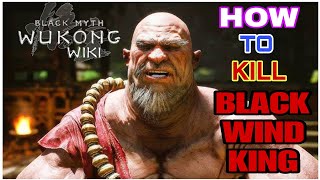 How to defeat 8th Boss EASY  Black Myth Wukong BLACK WIND KING blackmythwukong [upl. by Hoover]