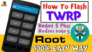 How to install TWRP amp ROOT Redmi 5 Plus Redmi note 5 100 EASY WAY বাংলা [upl. by Noble923]