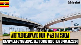 Kampala Flyover Project Transforming the Citys Infrastructure  Construction Update 2024 [upl. by Inotna]