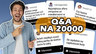 Buty do końca życia i NAJWIĘKSZA afera w streetwerze  QampA NA 20 000 SUBÓW [upl. by Mika278]