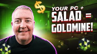 Turn Your PC Into A Passive Gold Mine In 7 Minutes With Salad Miner [upl. by Dellora376]