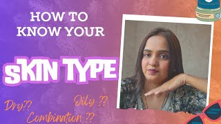 How to know your skin type  Aapna skin type kaise jane [upl. by Shirleen176]