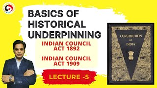 Lecture 5  Indian council act 1892  Indian council act 1909 [upl. by Ataymik726]