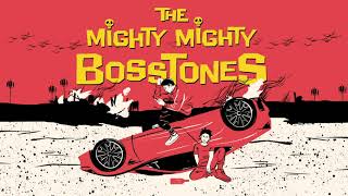 The Mighty Mighty BossToneS  quotI DONT WANT TO BE YOUquot Full Album Stream [upl. by Hgielra]