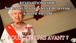 Lettre de la reine dangleterre sera ouverte en 2086 QUEL EST CE GRAND SECRET [upl. by Sulihpoeht]