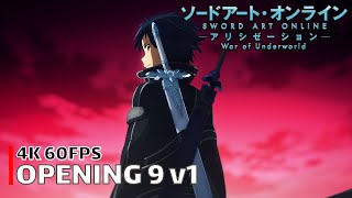 Sword Art Online  Opening 9 v1 4K 60FPS  Creditless  CC [upl. by Retloc822]