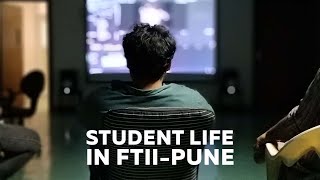 How is the student life in FTIIPune [upl. by Sucirdor]