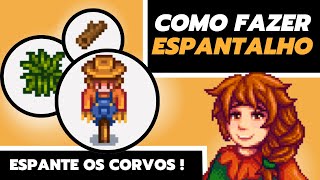 COMO FAZER ESPANTALHO  Stardew Valley [upl. by Serrano]