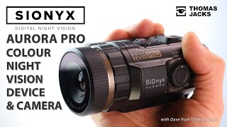 The SiOnyx Aurora Pro Colour Night Vision Goggles and Camera [upl. by Norling]