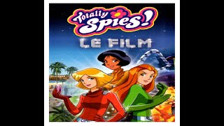 TOTALLY SPIES  FILM [upl. by Ardnalahs302]