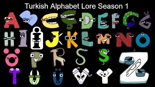 Turkish Alphabet Lore Season 1  The Fully Completed Series  NJsaurus [upl. by Tiphani979]