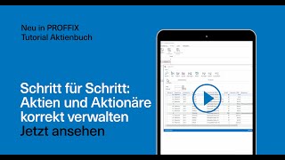 PROFFIX Tutorial Aktien und Aktionäre verwalten [upl. by Hackathorn877]