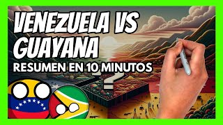 ✅ El CONFLICTO del ESEQUIBO entre VENEZUELA y GUYANA explicado en 10 minutos [upl. by Opalina]