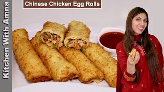 Chinese Chicken Egg Rolls  Egg Rolls Recipe  Kitchen With Amna [upl. by Yrreb150]