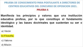 EXAMEN 2 PARA DIRECTORES DE CENTROS EDUCATIVOS CONCURSO DE OPOSICION 2021 Segunda Parte [upl. by Arfihs]