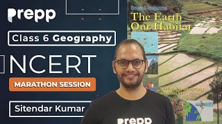 Complete Geography Class 6 NCERT  Marathon session  The Earth Our Habitat [upl. by Haizek]