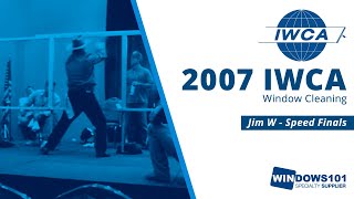 Jim W at 2007 IWCA Convention Window Cleaning  Speed Finals [upl. by Brigit]