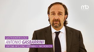 Antonio Gasbarrini  Sintomi intestino irritabile e microbiota [upl. by Leinahtan]