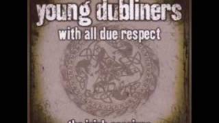 The Young Dubliners  McAlpines Fusiliers [upl. by Enomar538]